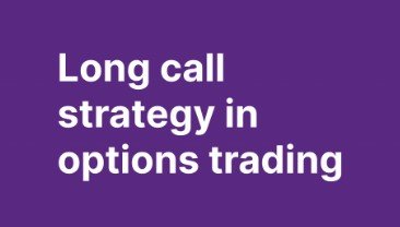 Long Call and Put Options